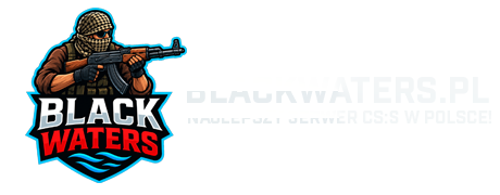 Sieć serwerów CS BlackWaters.pl Sieć serwerów CS BlackWaters.pl